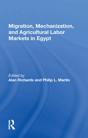 Migration, Mechanization, And Agricultural Labor Markets In Egypt book cover