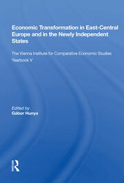 Economic Transformation In East-central Europe And In The Newly Independent States: The Vienna Institute For Comparative Economic Studies Yearbook V book cover