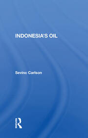 Indonesia's Oil book cover