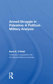 Armed Struggle In Palestine: A Political-military Analysis book cover