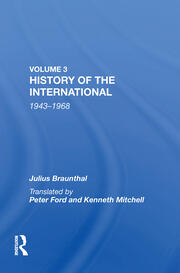 History Of The International: World Socialism 1943-1968 book cover