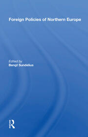 Foreign Policies Of Northern Europe book cover