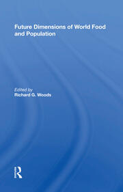Future Dimensions Of World Food And Population book cover