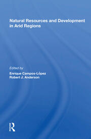 Natural Resources And Development In Arid Regions book cover