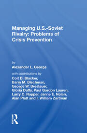 Managing U.s.-soviet Rivalry: Problems Of Crisis Prevention book cover