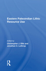 Eastern Paleoindian Lithic Resource Use book cover