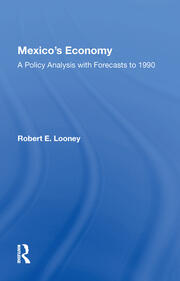 Mexico's Economy: A Policy Analysis With Forecasts To 1990 book cover
