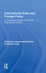 International Order And Foreign Policy: A Theoretical Sketch Of Post-war International Politics book cover