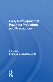Early Developmental Hazards: Predictors And Precautions book cover