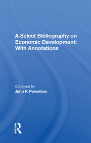 A Select Bibliography On Economic Development: With Annotations book cover