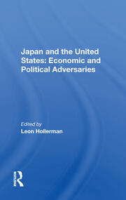 Japan And The United States: Economic And Political Adversaries book cover