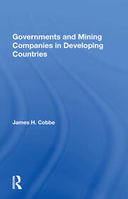 Governments And Mining Companies In Developing Countries book cover