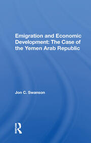 Emigration And Economic Development: The Case Of The Yemen Arab Republic book cover