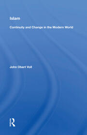 Islam: Continuity And Change In The Modern World book cover