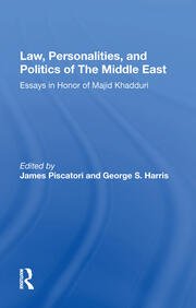 Law, Personalities, And Politics Of The Middle East: Essays In Honor Of Majid Khadduri book cover