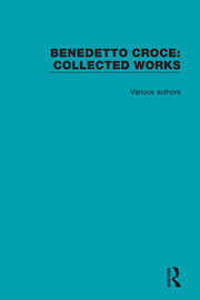 Benedetto Croce: Collected Works book cover