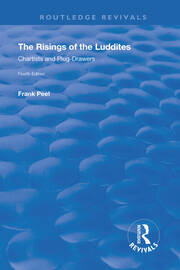 The Risings of the Luddites: Chartists and Plug-Drawers book cover