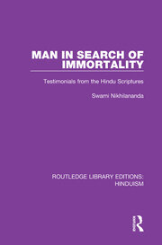 Man in Search of Immortality: Testimonials from the Hindu Scriptures book cover