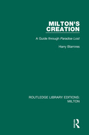 Milton's Creation: A Guide through Paradise Lost book cover