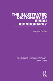 The Illustrated Dictionary of Hindu Iconography book cover