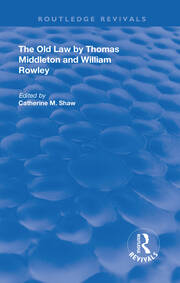 The Old Law by Thomas Middleton and William Rowley book cover