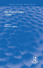 The Plays of Colley Cibber: Volume II book cover