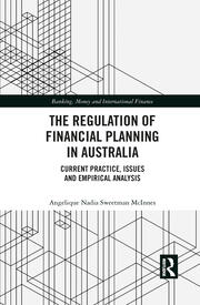 The Regulation of Financial Planning in Australia: Current Practice, Issues and Empirical Analysis book cover
