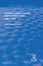 Thomas Cranmer and the English Reformation 1489-1556 book cover