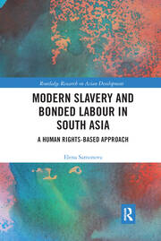 Modern Slavery and Bonded Labour in South Asia: A Human Rights-Based Approach book cover