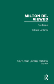 Milton Re-viewed: Ten Essays book cover