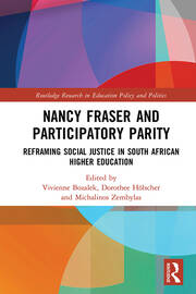 Nancy Fraser and Participatory Parity: Reframing Social Justice in South African Higher Education book cover