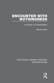 Encounter with Nothingness: An Essay on Existentialism book cover