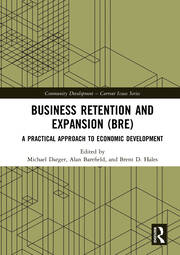 Business Retention and Expansion (BRE): A Practical Approach to Economic Development book cover