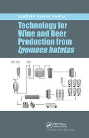 Technology for Wine and Beer Production from Ipomoea batatas book cover