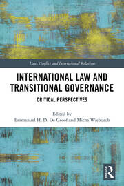 International Law and Transitional Governance: Critical Perspectives book cover