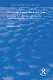 Handbook of Industrial Surfactants: An International Guide to More Than 16000 Products by Tradename, Application, Composition and Manufacturer book cover
