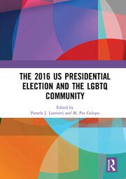 The 2016 US Presidential Election and the LGBTQ Community book cover