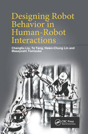 Designing Robot Behavior in Human-Robot Interactions book cover