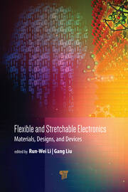 Flexible and Stretchable Electronics: Materials, Design, and Devices book cover