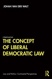 The Concept of Liberal Democratic Law book cover
