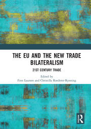 The EU and the New Trade Bilateralism: 21st Century Trade book cover