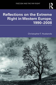 Reflections on the Extreme Right in Western Europe, 1990–2008 book cover