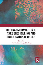 The Transformation of Targeted Killing and International Order book cover