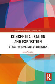 Conceptualisation and Exposition: A Theory of Character Construction book cover