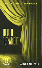 To Be A Playwright book cover