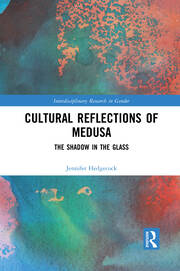 Cultural Reflections of Medusa: The Shadow in the Glass book cover