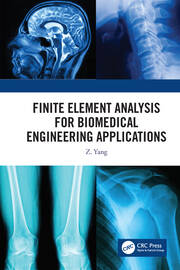 Finite Element Analysis for Biomedical Engineering Applications book cover