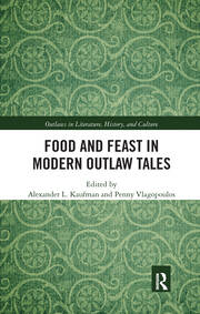 Food and Feast in Modern Outlaw Tales book cover