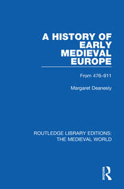 A History of Early Medieval Europe: From 476-911 book cover