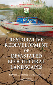 Restorative Redevelopment of Devastated Ecocultural Landscapes book cover